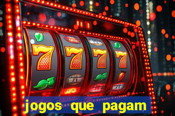 jogos que pagam dinheiro de verdade sem precisar depositar